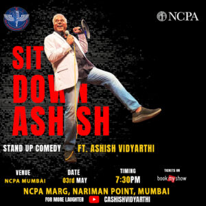 Ashish Vidyarthi NCPA show